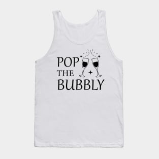 Pop The Bubbly Tank Top